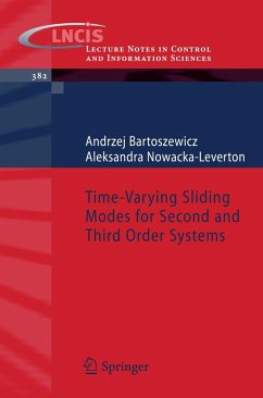 Time-Varying Sliding Modes for Second and Third Order Systems (eBook, PDF) - Bartoszewicz, Andrzej; Nowacka-Leverton, Aleksandra
