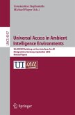 Universal Access in Ambient Intelligence Environments (eBook, PDF)