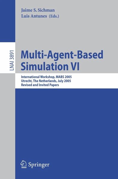 Multi-Agent-Based Simulation VI (eBook, PDF) Multi-Agent-Based Simulation VI (eBook, PDF)