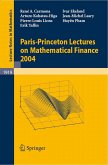 Paris-Princeton Lectures on Mathematical Finance 2004 (eBook, PDF)