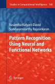Pattern Recognition Using Neural and Functional Networks (eBook, PDF)