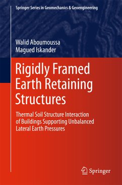 Rigidly Framed Earth Retaining Structures (eBook, PDF) - Aboumoussa, Walid; Iskander, Magued