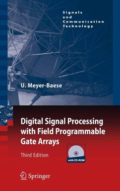 Digital Signal Processing with Field Programmable Gate Arrays (eBook, PDF) - Meyer-Baese, Uwe