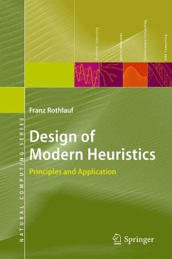 Design of Modern Heuristics (eBook, PDF) - Rothlauf, Franz