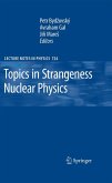 Topics in Strangeness Nuclear Physics (eBook, PDF)