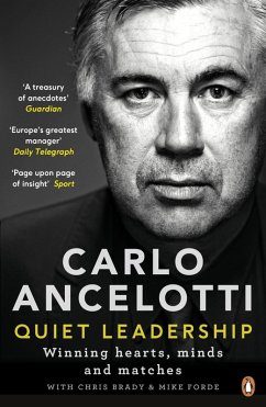 Quiet Leadership (eBook, ePUB) - Ancelotti, Carlo