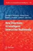 New Directions in Intelligent Interactive Multimedia (eBook, PDF)