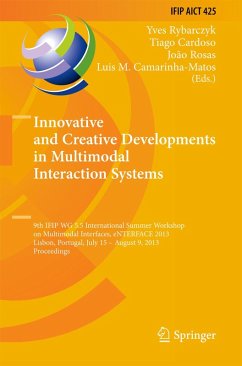 Innovative and Creative Developments in Multimodal Interaction Systems (eBook, PDF)
