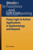 Fuzzy Logic in Action: Applications in Epidemiology and Beyond (eBook, PDF)