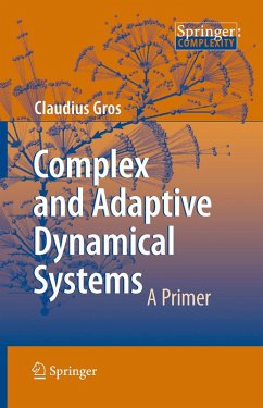 Complex and Adaptive Dynamical Systems (eBook, PDF) - Gros, Claudius