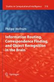 Information Routing, Correspondence Finding, and Object Recognition in the Brain (eBook, PDF)