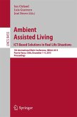 Ambient Assisted Living. ICT-based Solutions in Real Life Situations (eBook, PDF)