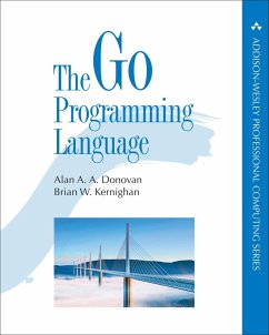 Go Programming Language, The (eBook, ePUB) - Donovan, Alan; Kernighan, Brian