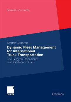 Dynamic Fleet Management for International Truck Transportation (eBook, PDF) - Schorpp, Steffen