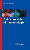 Guida tascabile di traumatologia (eBook, PDF)