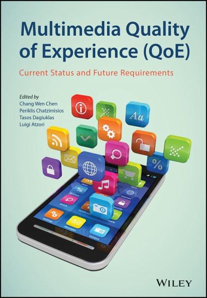 Multimedia Quality of Experience (QoE) (eBook, ePUB) Multimedia Quality of Experience (QoE) (eBook, ePUB)