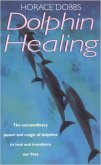 Dolphin Healing (eBook, ePUB)