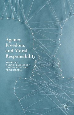 Agency, Freedom, and Moral Responsibility (eBook, PDF)