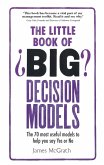 Little Book of Big Decision Models, The (eBook, ePUB)