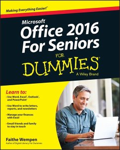 Office 2016 For Seniors For Dummies (eBook, ePUB) - Wempen, Faithe