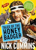 Tales of the Honey Badger (eBook, ePUB)