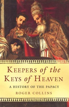 Keepers of the Keys of Heaven (eBook, ePUB) - Collins, Roger; Collins, Roger