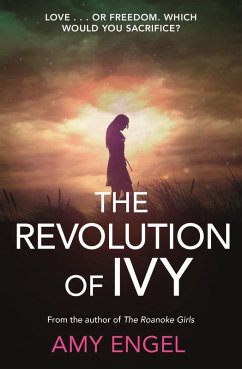 The Revolution of Ivy (eBook, ePUB) - Engel, Amy