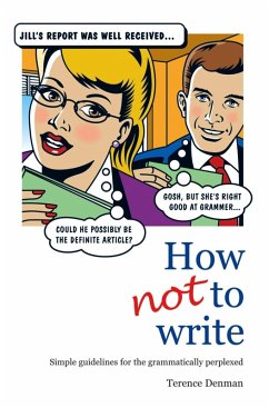Cover How Not To Write (eBook, ePUB)