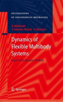 Dynamics of Flexible Multibody Systems (eBook, PDF) - Wittbrodt, Edmund; Adamiec-Wójcik, Iwona; Wojciech, Stanislaw