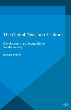 The Global Division of Labour (eBook, PDF) - Münch, Richard