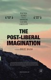 The Post-Liberal Imagination (eBook, PDF)