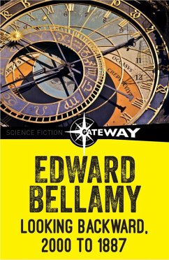 Looking Backward, 2000 to 1887 (eBook, ePUB) - Bellamy, Edward
