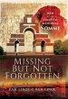 Missing But Not Forgotten (eBook, ePUB) - Bild 1