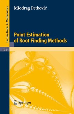 Point Estimation of Root Finding Methods (eBook, PDF) - Petkovic, Miodrag