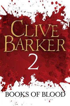 Books of Blood Volume 2 (eBook, ePUB) - Barker, Clive