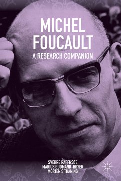 Michel Foucault: A Research Companion (eBook, PDF) - Raffnsøe, Sverre; Thaning, Morten S; Gudmand-Hoyer, Marius