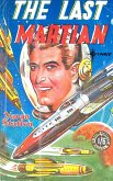 The Last Martian (eBook, ePUB) The Last Martian (eBook, ePUB)