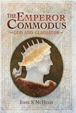 Emperor Commodus (eBook, ePUB) Cover Emperor Commodus (eBook, ePUB)