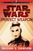 The Perfect Weapon (Star Wars) (Short Story) (eBook, ePUB)