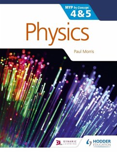 Physics for the IB MYP 4 & 5 (eBook, ePUB) - Morris, Paul