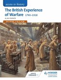 Access to History: The British Experience of Warfare 1790-1918 for Edexcel Second Edition (eBook, ePUB)