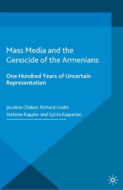 Mass Media and the Genocide of the Armenians (eBook, PDF)