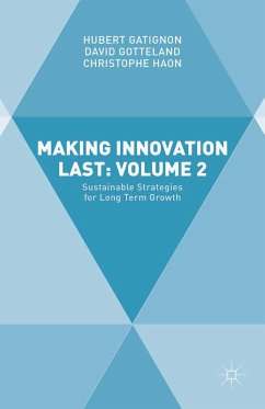 Making Innovation Last: Volume 2 (eBook, PDF) - GATIGNON, Hubert; Gotteland, David; Haon, Christophe