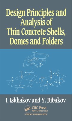 Cover Design Principles and Analysis of Thin Concrete Shells, Domes and Folders (eBook, PDF)