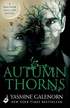 Autumn Thorns: Whisper Hollow 1 (eBook, ePUB) - Galenorn, Yasmine