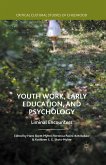 Youth Work, Early Education, and Psychology (eBook, PDF)