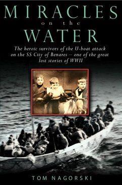 Miracles on the Water (eBook, ePUB) - Nagorski, Tom