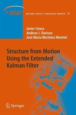 Structure from Motion using the Extended Kalman Filter (eBook, PDF) - Civera, Javier; Davison, Andrew J.; Martínez Montiel, José María