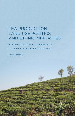 Tea Production, Land Use Politics, and Ethnic Minorities (eBook, PDF) - Hung, Po-Yi