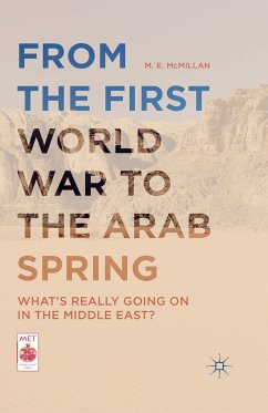 From the First World War to the Arab Spring (eBook, PDF) - McMillan, M. E.